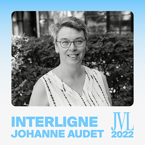 Portrait JVL2022 Johanne Audet